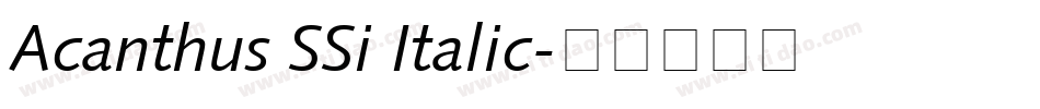 Acanthus SSi Italic字体转换